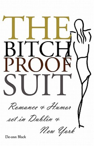 Kniha Bitch-Proof Suit De-ann Black