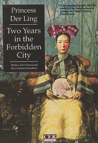 Book Two Years in the Forbidden City Princess Der Ling