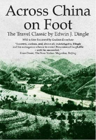 Carte Across China on Foot Edwin Dingle