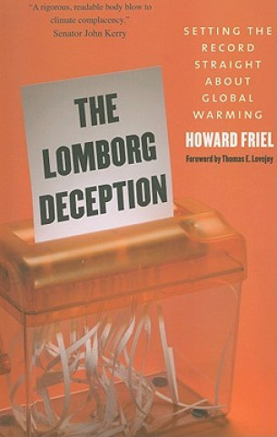 Könyv Lomborg Deception Howard Friel