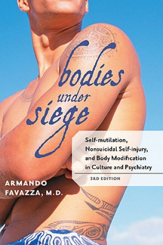 Livre Bodies under Siege Armando Favazza