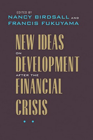 Book New Ideas on Development after the Financial Crisis Nancy Birdsall