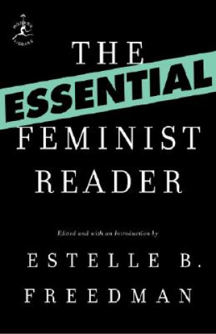 Książka Essential Feminist Reader Estelle B Freedman