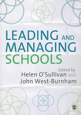 Kniha Leading and Managing Schools Helen O´Sullivan