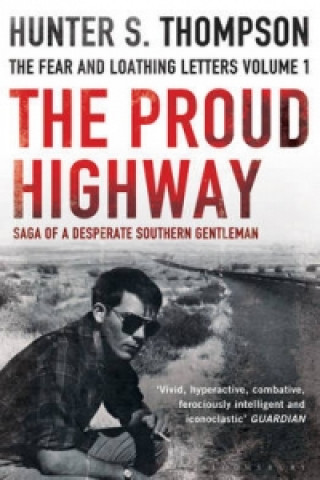 Книга Proud Highway Hunter Thompson