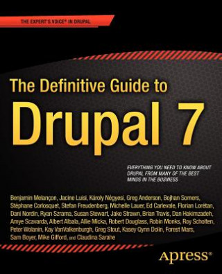 Knjiga Definitive Guide to Drupal 7 B Melancon