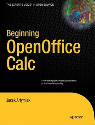 Könyv Beginning OpenOffice Calc Jacek Artyiak