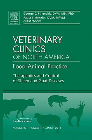 Książka Therapeutics and Control of Sheep and Goat Diseases, An Issue of Veterinary Clinics: Food Animal Practice Vasilis M Fthenakis