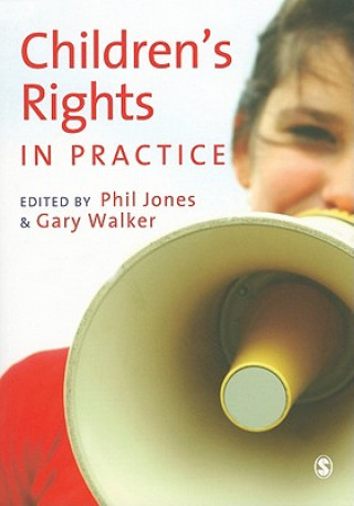 Kniha Children's Rights in Practice Phil Jones