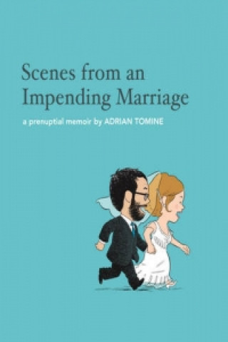Kniha Scenes from an Impending Marriage Adrian Tomine