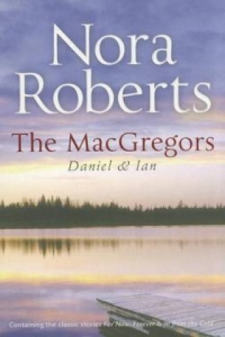 Książka Macgregors: Daniel & Ian Nora Roberts