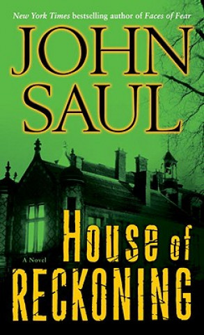 Knjiga House of Reckoning John Saul