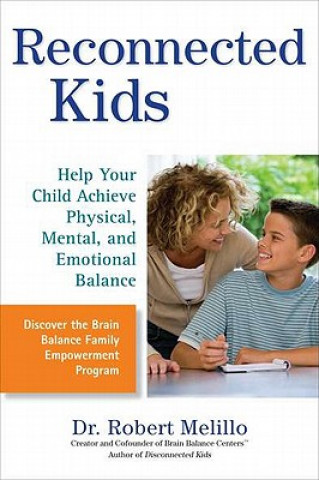 Book Reconnected Kids Dr  Robert Melillo