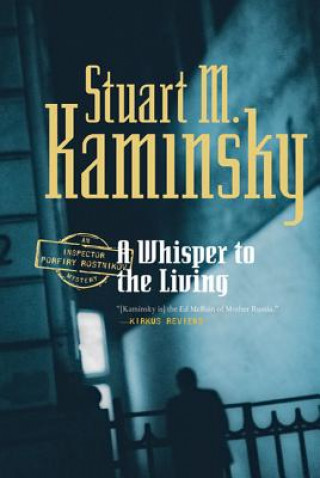 Книга Whisper to the Living Stuart M Kaminsky