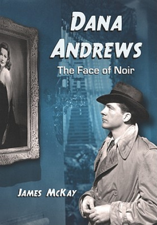 Livro Dana Andrews James Mckay
