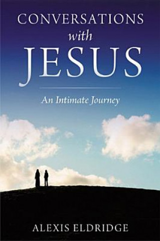 Carte Conversations with Jesus Alexis Eldridge