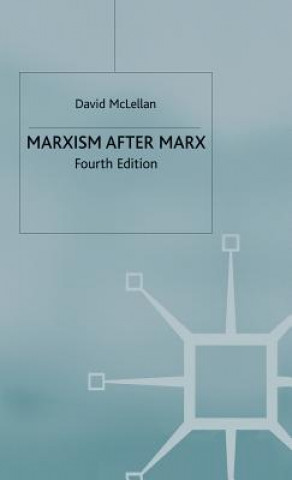 Carte Marxism After Marx David McLellan