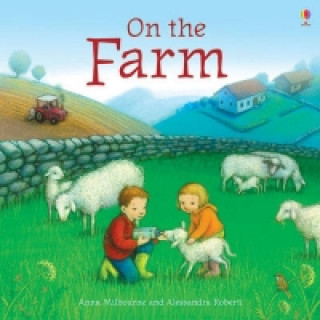Kniha On the Farm Anna Milbourne