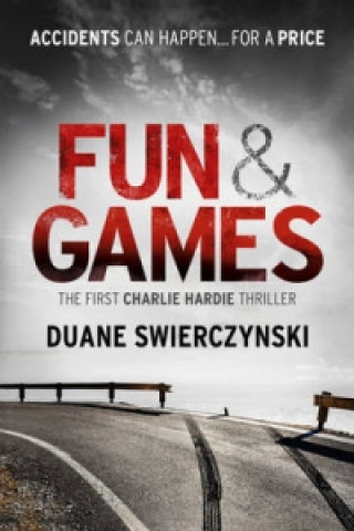 Книга Fun and Games Duane Swierczynski