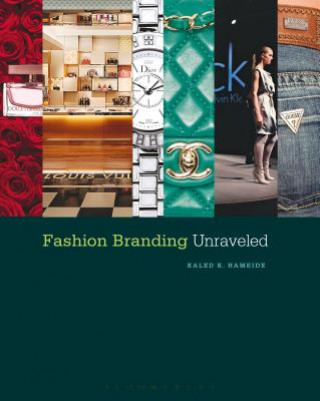 Knjiga Fashion Branding Unraveled Kaled Hameide