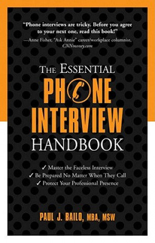 Boek Essential Phone Interview Handbook Paul J Bailo