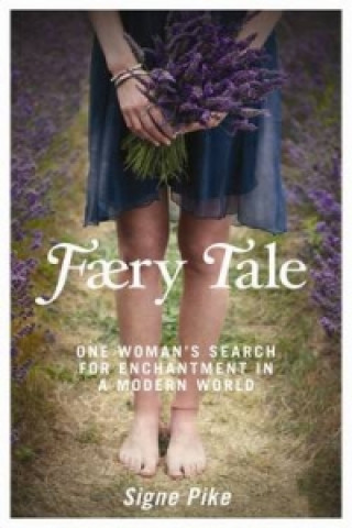Книга Faery Tale Signe Pike