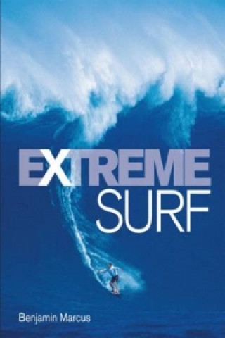 Книга Extreme Surf (reduced format) Rob Eastway