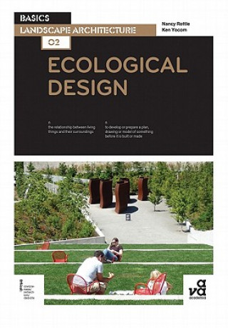 Kniha Basics Landscape Architecture 02: Ecological Design Nancy Rottle