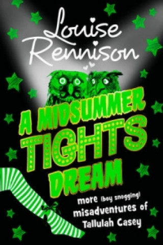 Kniha Midsummer Tights Dream Louise Rennison
