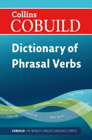 Carte Dictionary of Phrasal Verbs Harpercollins Uk