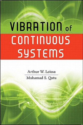 Knjiga Vibration of Continuous Systems Arthur W Leissa