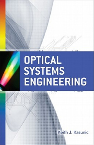 Carte Optical Systems Engineering Keith Kasunic