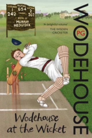 Könyv Wodehouse At The Wicket Ed Murray Hedgcock