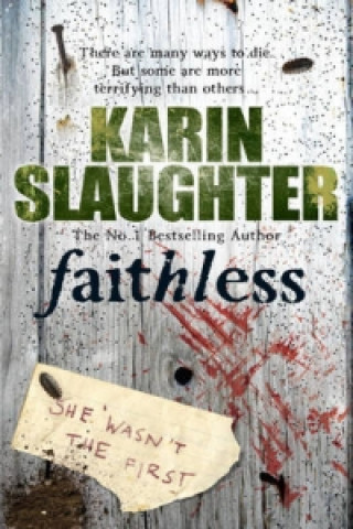 Könyv Faithless Karin Slaughter