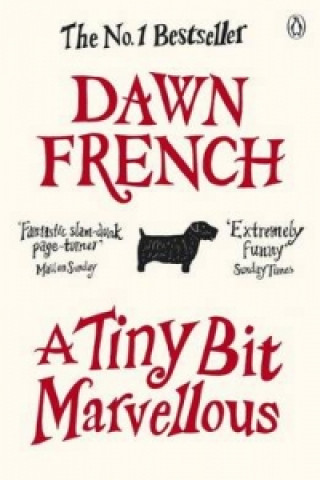 Книга Tiny Bit Marvellous Dawn French