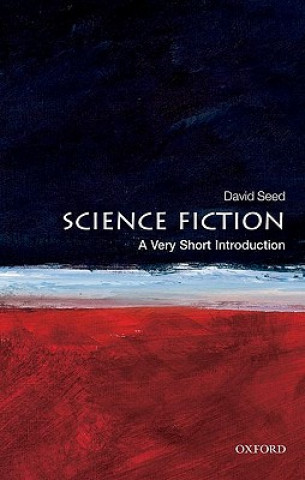 Könyv Science Fiction: A Very Short Introduction David Seed