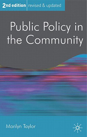 Kniha Public Policy in the Community Marilyn Taylor