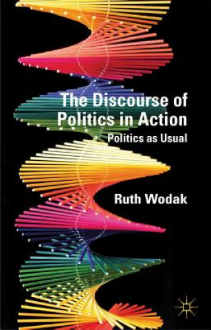 Livre Discourse of Politics in Action Ruth Wodak