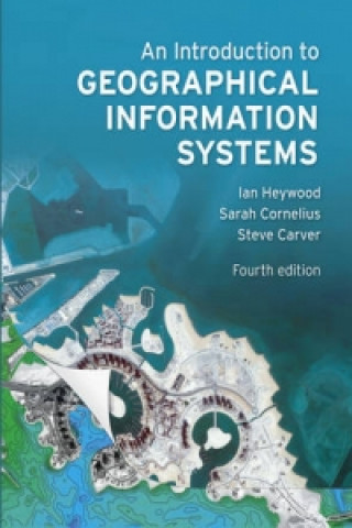 Livre Introduction to Geographical Information Systems, An Ian Heywood