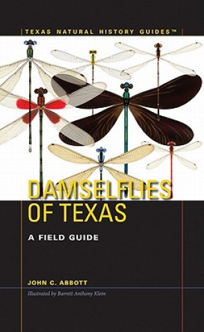 Knjiga Damselflies of Texas John C Abbott