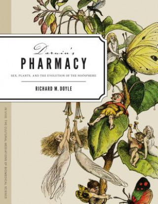 Книга Darwin's Pharmacy Richard M Doyle