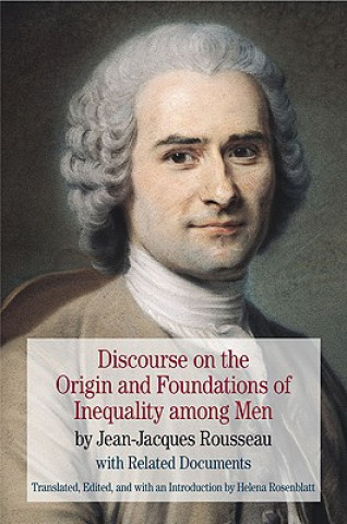 Kniha Discourse on the Origin and Foundations of Inequality Among Jean-Jacques Rousseau