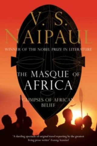 Kniha Masque of Africa V Naipaul