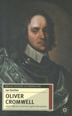 Könyv Oliver Cromwell Ian Gentles