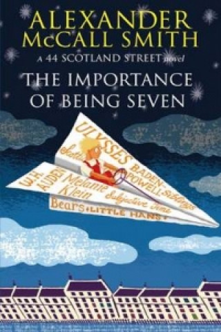 Carte Importance Of Being Seven Alexander McCall Smith