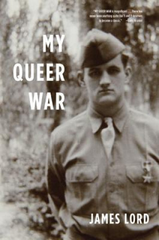 Carte My Queer War James Lord