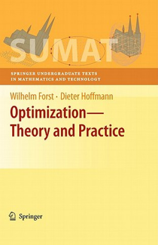 Carte Optimization-Theory and Practice Wilhelm Forst