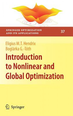 Book Introduction to Nonlinear and Global Optimization E.M.T. Hendrix