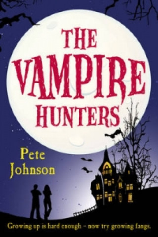 Kniha Vampire Hunters Pete Johnson