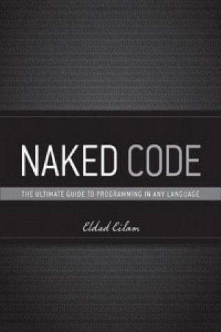 Knjiga Naked Code Eldad Eilam